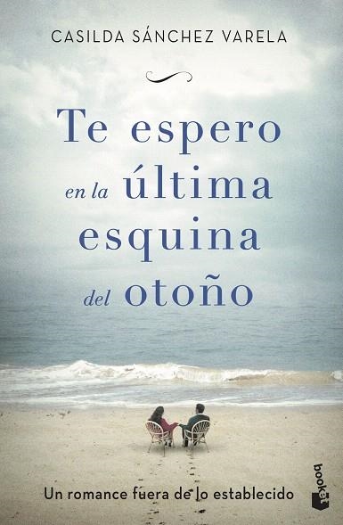 TE ESPERO EN LA ÚLTIMA ESQUINA DEL OTOÑO | 9788467055160 | SÁNCHEZ, CASILDA | Llibreria Drac - Llibreria d'Olot | Comprar llibres en català i castellà online
