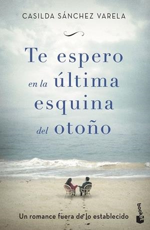 TE ESPERO EN LA ÚLTIMA ESQUINA DEL OTOÑO | 9788467055160 | SÁNCHEZ, CASILDA | Llibreria Drac - Llibreria d'Olot | Comprar llibres en català i castellà online