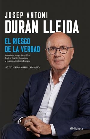 RIESGO DE LA VERDAD, EL | 9788408206897 | DURAN LLEIDA, JOSEP ANTONI | Llibreria Drac - Librería de Olot | Comprar libros en catalán y castellano online