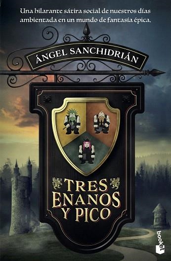 TRES ENANOS Y PICO | 9788408205548 | SANCHIDRIÁN, ÁNGEL | Llibreria Drac - Llibreria d'Olot | Comprar llibres en català i castellà online