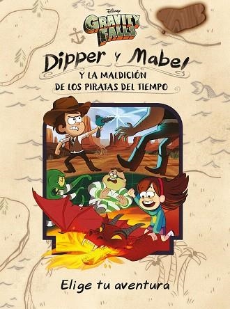 DIPPER Y MABEL Y LA MALDICIÓN DE LOS PIRATAS DEL TIEMPO(GRAVITY FALLS) | 9788417529536 | DISNEY | Llibreria Drac - Librería de Olot | Comprar libros en catalán y castellano online