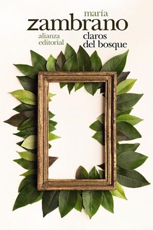 CLAROS DEL BOSQUE | 9788491813866 | ZAMBRANO, MARÍA | Llibreria Drac - Llibreria d'Olot | Comprar llibres en català i castellà online
