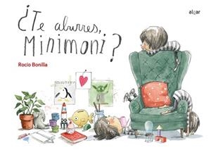 TE ABURRES MINIMONI | 9788491422884 | BONILLA, ROCIO | Llibreria Drac - Llibreria d'Olot | Comprar llibres en català i castellà online