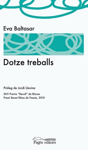 DOTZE TREBALLS | 9788499750507 | BALTASAR, EVA | Llibreria Drac - Llibreria d'Olot | Comprar llibres en català i castellà online