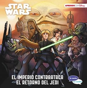 STAR WARS. EL IMPERIO CONTRAATACA | EL RETORNO DEL JEDI | 9788417630027 | DISNEY | Llibreria Drac - Librería de Olot | Comprar libros en catalán y castellano online