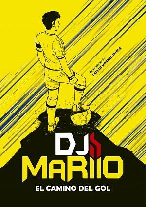 CAMINO DEL GOL, EL | 9788417460877 | DJMARIIO | Llibreria Drac - Llibreria d'Olot | Comprar llibres en català i castellà online