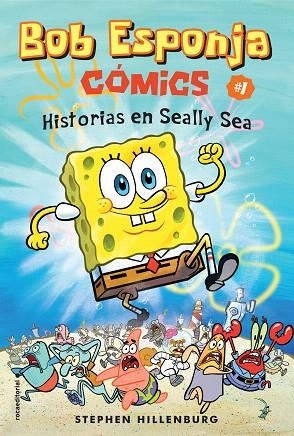 BOB ESPONJA. HISTORIAS EN SEALLY SEA (1) | 9788417305703 | HILLENBURG, STEPHEN | Llibreria Drac - Librería de Olot | Comprar libros en catalán y castellano online