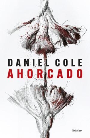 AHORCADO | 9788425357398 | COLE, DANIEL | Llibreria Drac - Librería de Olot | Comprar libros en catalán y castellano online