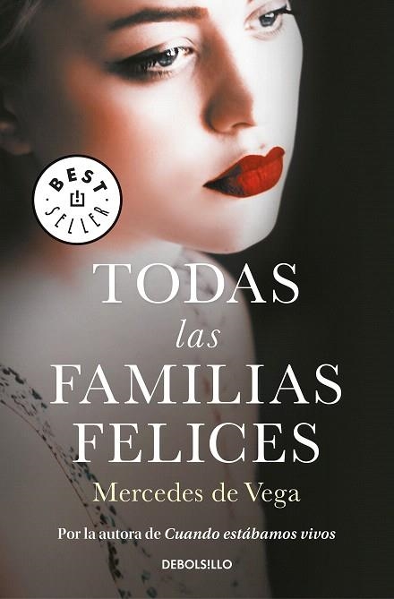 TODAS LAS FAMILIAS FELICES | 9788466346726 | DE VEGA, MERCEDES | Llibreria Drac - Librería de Olot | Comprar libros en catalán y castellano online