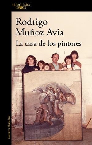 CASA DE LOS PINTORES, LA | 9788420435534 | MUÑOZ AVIA, RODRIGO | Llibreria Drac - Librería de Olot | Comprar libros en catalán y castellano online