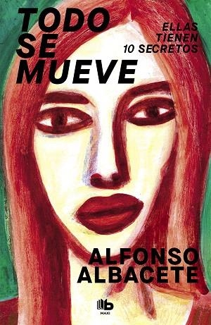 TODO SE MUEVE | 9788490708057 | ALBACETE, ALFONSO | Llibreria Drac - Librería de Olot | Comprar libros en catalán y castellano online