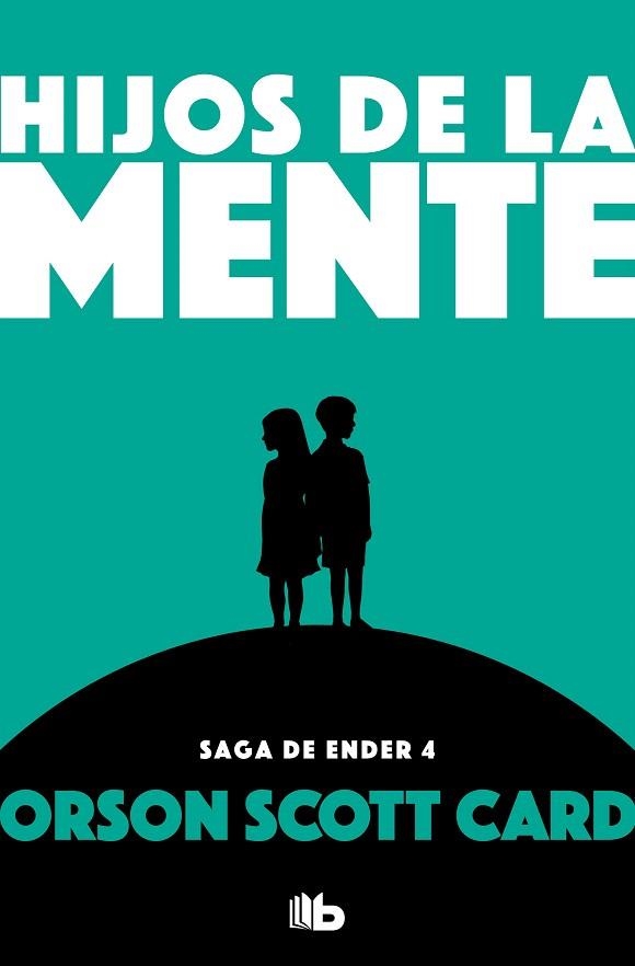 HIJOS DE LA MENTE (SAGA DE ENDER 4) | 9788490707920 | CARD, ORSON SCOTT | Llibreria Drac - Llibreria d'Olot | Comprar llibres en català i castellà online