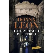 TEMPTACIO DEL PERDÓ, LA | 9788417420406 | LEON, DONNA | Llibreria Drac - Librería de Olot | Comprar libros en catalán y castellano online