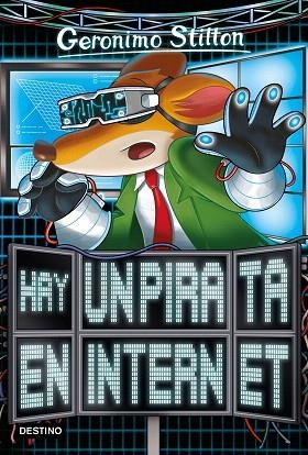 HAY UN PIRATA EN INTERNET (GERONIMO STILTON 74) | 9788408204367 | STILTON, GERONIMO | Llibreria Drac - Llibreria d'Olot | Comprar llibres en català i castellà online