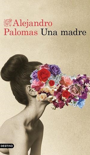 MADRE, UNA | 9788423355334 | PALOMAS, ALEJANDRO | Llibreria Drac - Llibreria d'Olot | Comprar llibres en català i castellà online