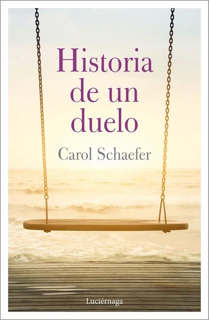 HISTORIA DE UN DUELO | 9788417371647 | SCHAEFER, CAROL | Llibreria Drac - Librería de Olot | Comprar libros en catalán y castellano online