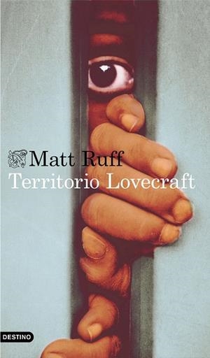 TERRITORIO LOVECRAFT | 9788423355082 | RUFF, MATT | Llibreria Drac - Llibreria d'Olot | Comprar llibres en català i castellà online