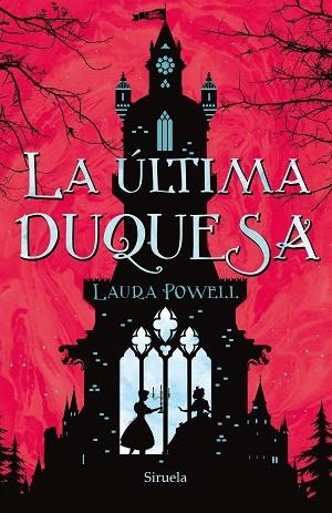 ÚLTIMA DUQUESA, LA | 9788417624415 | POWELL, LAURA | Llibreria Drac - Llibreria d'Olot | Comprar llibres en català i castellà online
