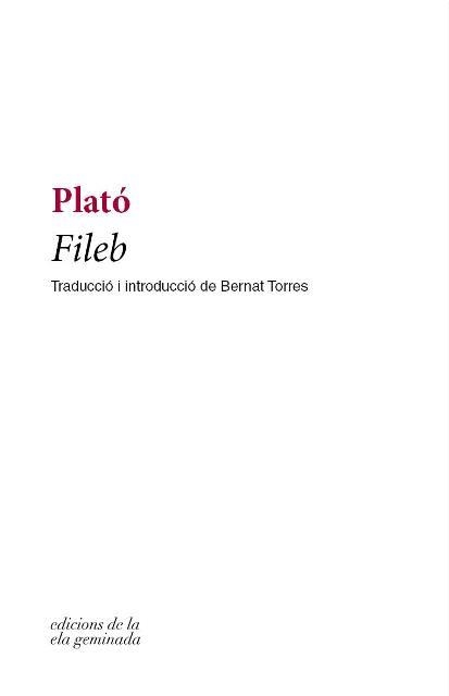 FILEB | 9788494856167 | PLATÓ | Llibreria Drac - Librería de Olot | Comprar libros en catalán y castellano online