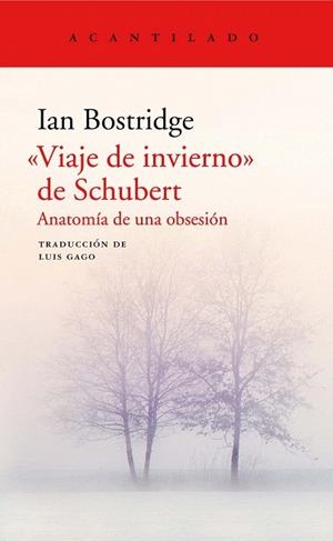 VIAJE DE INVIERNO DE SCHUBERT | 9788417346560 | BOSTRIDGDE, IAN | Llibreria Drac - Llibreria d'Olot | Comprar llibres en català i castellà online