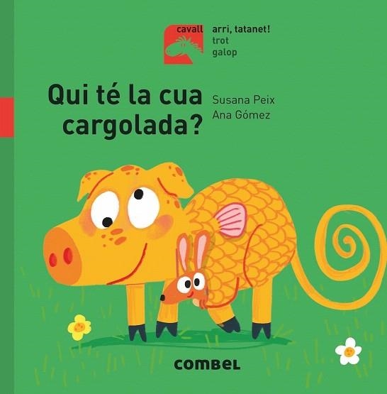 QUI TÉ LA CUA CARGOLADA (CAVALL) | 9788491014140 | PEIX, SUSANA | Llibreria Drac - Librería de Olot | Comprar libros en catalán y castellano online