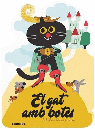 GAT AMB BOTES (QUE EM CONTES) | 9788491014584 | OLID, BEL | Llibreria Drac - Librería de Olot | Comprar libros en catalán y castellano online