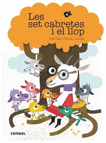SET CABRETES I EL LLOP, LES (QUE EM CONTES) | 9788491014607 | OLID, BEL | Llibreria Drac - Librería de Olot | Comprar libros en catalán y castellano online