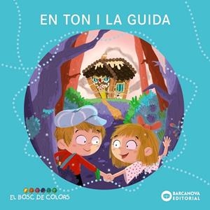 EN TON I LA GUIDA | 9788448947828 | BALDÓ, ESTEL; GIL, ROSA; SOLIVA, MARIA | Llibreria Drac - Librería de Olot | Comprar libros en catalán y castellano online