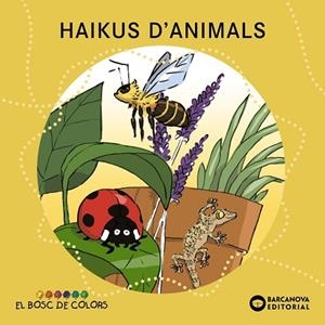 HAIKUS D'ANIMALS | 9788448947835 | BALDÓ, ESTEL; GIL, ROSA; SOLIVA, MARIA | Llibreria Drac - Librería de Olot | Comprar libros en catalán y castellano online