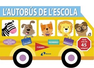 AUTOBÚS DE L'ESCOLA, L' | 9788499069609 | AA.DD. | Llibreria Drac - Librería de Olot | Comprar libros en catalán y castellano online