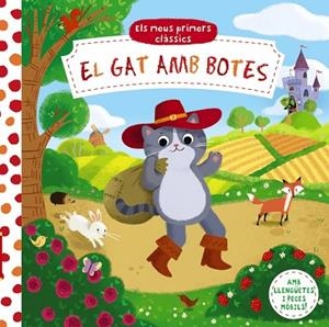 GAT AMB BOTES, EL (ELS MEUS PRIMERS CLÀSSICS) | 9788499069500 | AA.DD. | Llibreria Drac - Librería de Olot | Comprar libros en catalán y castellano online