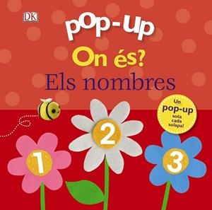 POP-UP. ON ÉS? ELS NOMBRES | 9788499069326 | LLOYD, CLARE | Llibreria Drac - Llibreria d'Olot | Comprar llibres en català i castellà online
