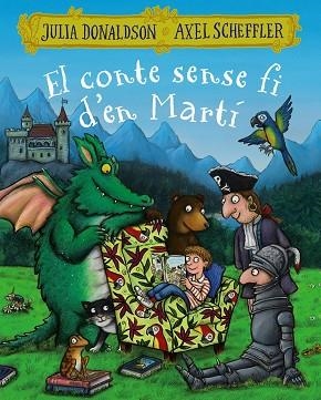 CONTE SENSE FI D'EN MARTÍ, EL | 9788499069616 | DONALDSON, JULIA | Llibreria Drac - Llibreria d'Olot | Comprar llibres en català i castellà online