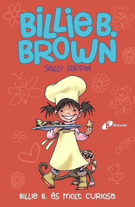 BILLIE B. ÉS MOLT CURIOSA (BILLIE B. BROWN 4) | 9788499069906 | RIPPIN, SALLY | Llibreria Drac - Librería de Olot | Comprar libros en catalán y castellano online