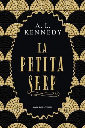 PETITA SERP, LA | 9788417627096 | KENNEDY, A. L. | Llibreria Drac - Librería de Olot | Comprar libros en catalán y castellano online