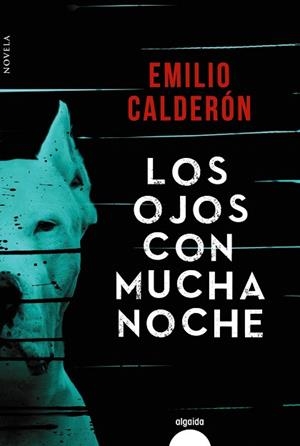 OJOS CON MUCHA NOCHE, LOS | 9788491890799 | CALDERÓN, EMILIO | Llibreria Drac - Llibreria d'Olot | Comprar llibres en català i castellà online
