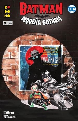 BATMAN: PEQUEÑA GOTHAM NÚM. 09 (DE 12) | 9788417827038 | NGUYEN, DUSTIN; FRIDOLFS, DEREK | Llibreria Drac - Llibreria d'Olot | Comprar llibres en català i castellà online