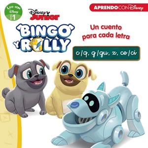 BINGO Y ROLLY. UN CUENTO PARA CADA LETRA: C/Q, G/GU, Z, CE/CI (LEO CON DISNEY) | 9788417630126 | DISNEY | Llibreria Drac - Llibreria d'Olot | Comprar llibres en català i castellà online