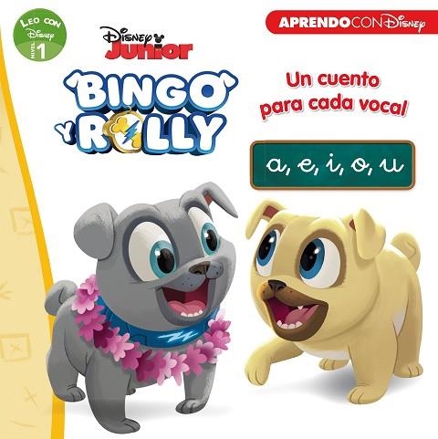 BINGO Y ROLLY. UN CUENTO PARA CADA VOCAL: A, E, I, O, U (LEO CON DISNEY) | 9788417630119 | DISNEY | Llibreria Drac - Librería de Olot | Comprar libros en catalán y castellano online