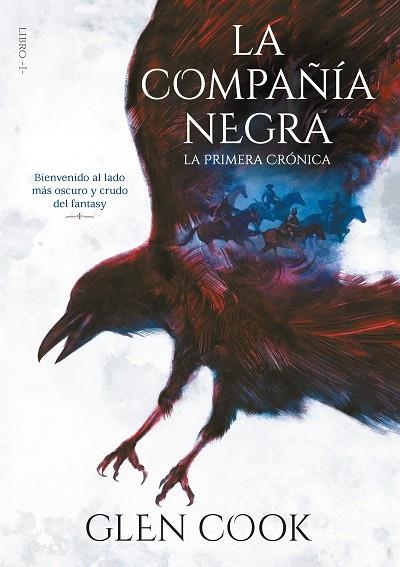 COMPAÑÍA NEGRA, LA. LA PRIMERA CRÓNICA (LIBROS DEL NORTE 1) | 9788417460679 | COOK, GLEN | Llibreria Drac - Librería de Olot | Comprar libros en catalán y castellano online