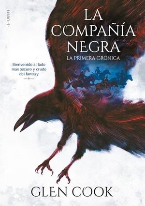 COMPAÑÍA NEGRA, LA. LA PRIMERA CRÓNICA (LIBROS DEL NORTE 1) | 9788417460679 | COOK, GLEN | Llibreria Drac - Llibreria d'Olot | Comprar llibres en català i castellà online
