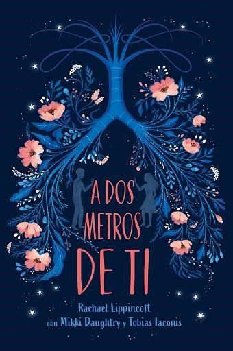 A DOS METROS DE TI | 9788417605025 | LIPPINCOTT, RACHAEL | Llibreria Drac - Librería de Olot | Comprar libros en catalán y castellano online