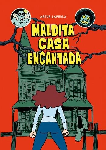 MALDITA CASA ENCANTADA | 9788494785283 | LAPERLA, ARTUR | Llibreria Drac - Llibreria d'Olot | Comprar llibres en català i castellà online