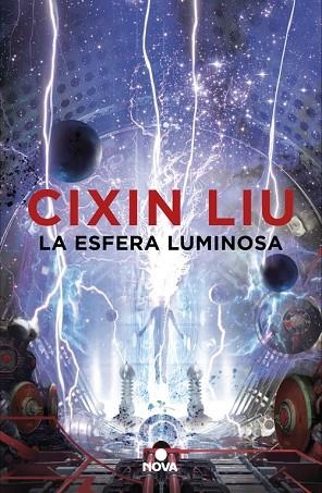 ESFERA LUMINOSA, LA | 9788417347338 | LIU, CIXIN | Llibreria Drac - Librería de Olot | Comprar libros en catalán y castellano online