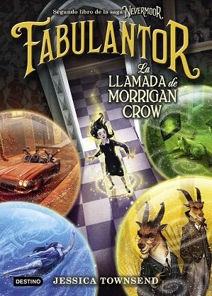 FABULANTOR  LA LLAMADA DE MORRIGAN CROW (NEVERMOR 2) | 9788408205425 | TOWNSEND, JESSICA | Llibreria Drac - Llibreria d'Olot | Comprar llibres en català i castellà online