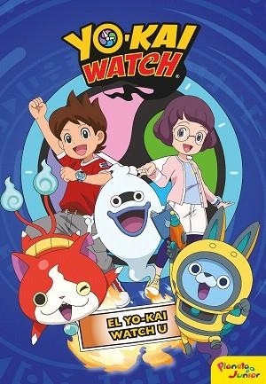 YO-KAI WATCH.  EL YO-KAI WATCH U | 9788408206439 | AA.DD. | Llibreria Drac - Llibreria d'Olot | Comprar llibres en català i castellà online