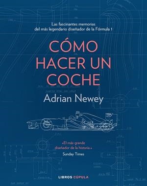 CÓMO HACER UN COCHE | 9788448025373 | NEWEY, ADRIAN | Llibreria Drac - Llibreria d'Olot | Comprar llibres en català i castellà online