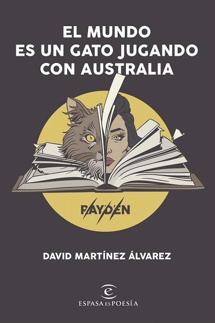 MUNDO ES UN GATO JUGANDO CON AUSTRALIA, EL | 9788408206606 | ÁLVAREZ, DAVID | Llibreria Drac - Llibreria d'Olot | Comprar llibres en català i castellà online