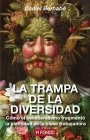 TRAMPA DE LA DIVERSIDAD, LA | 9788446046127 | BERNABÉ, DANIEL | Llibreria Drac - Llibreria d'Olot | Comprar llibres en català i castellà online