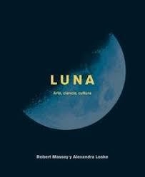 LUNA | 9788446046981 | LOSKE, ALEXANDRA; MASSEY, ROBERT | Llibreria Drac - Librería de Olot | Comprar libros en catalán y castellano online